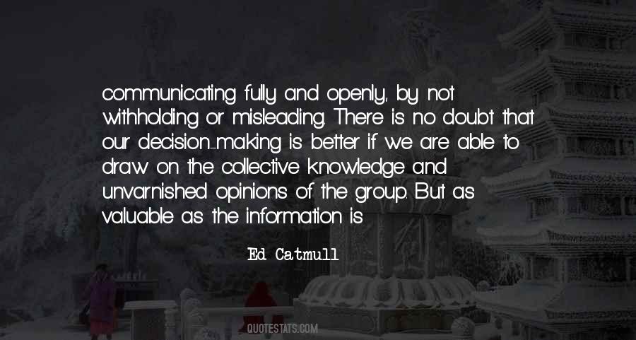 Quotes About Withholding Information #607011