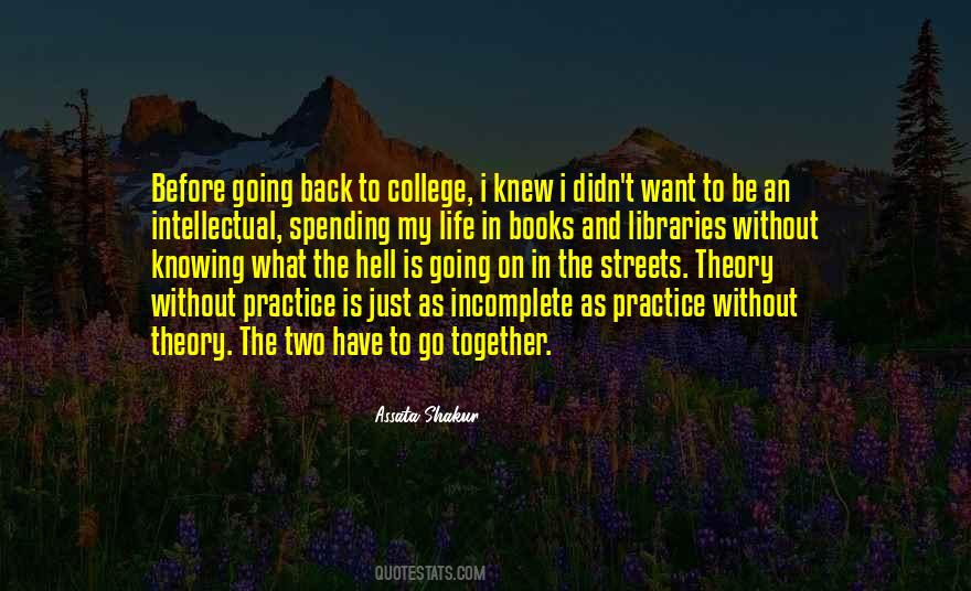Quotes About Going Back To College #1341479