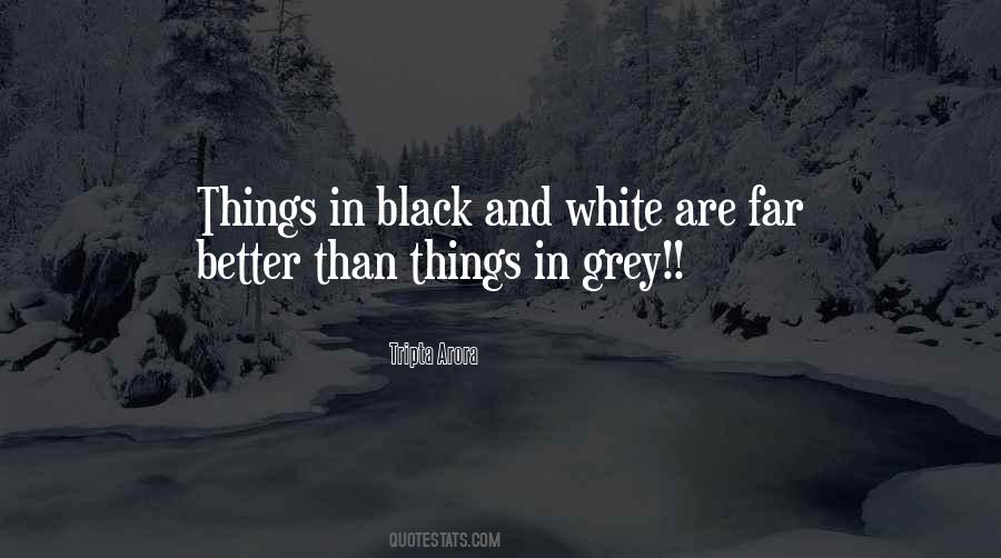 Quotes About Black And Grey #943205