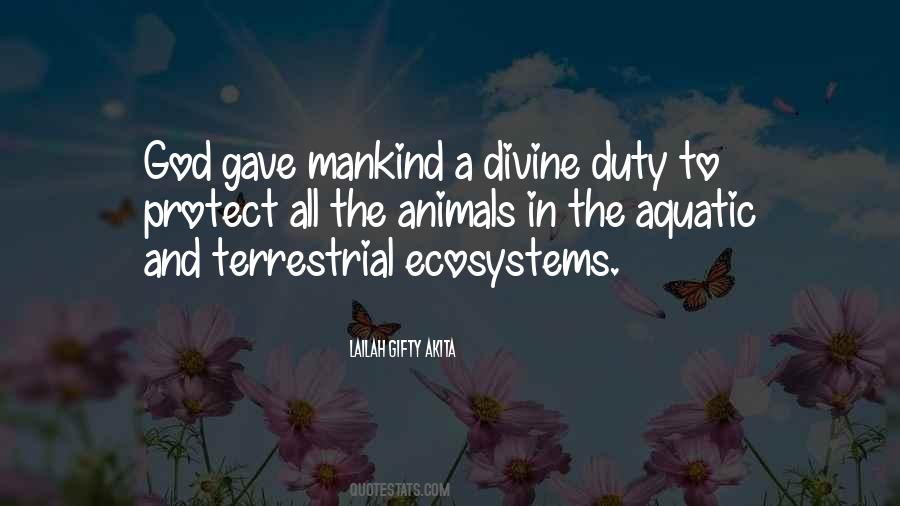 Aquatic Ecosystems Quotes #1125937