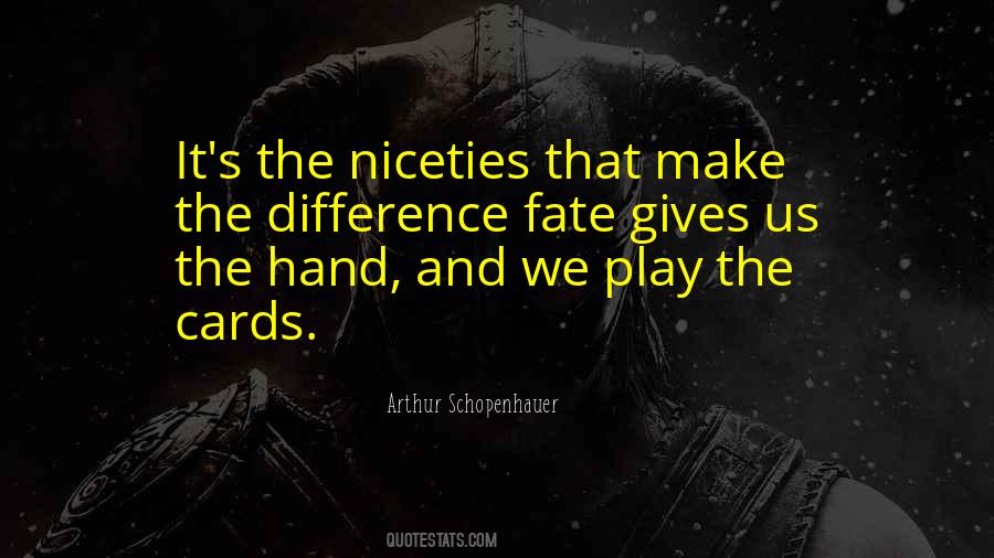 Quotes About Niceties #1100088