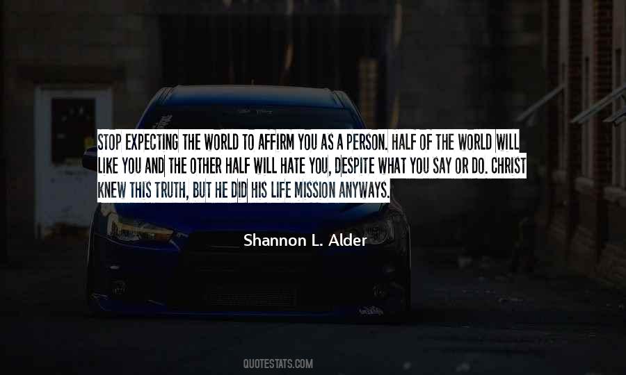 Quotes About Hate This Life #1526074 Quotes About Hate This Life #1526074