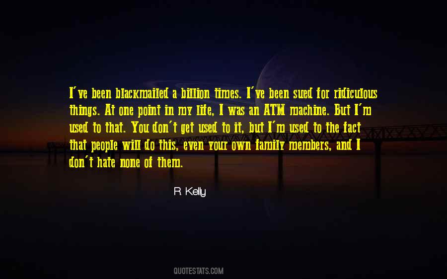 Quotes About Hate This Life #459363 Quotes About Hate This Life #459363