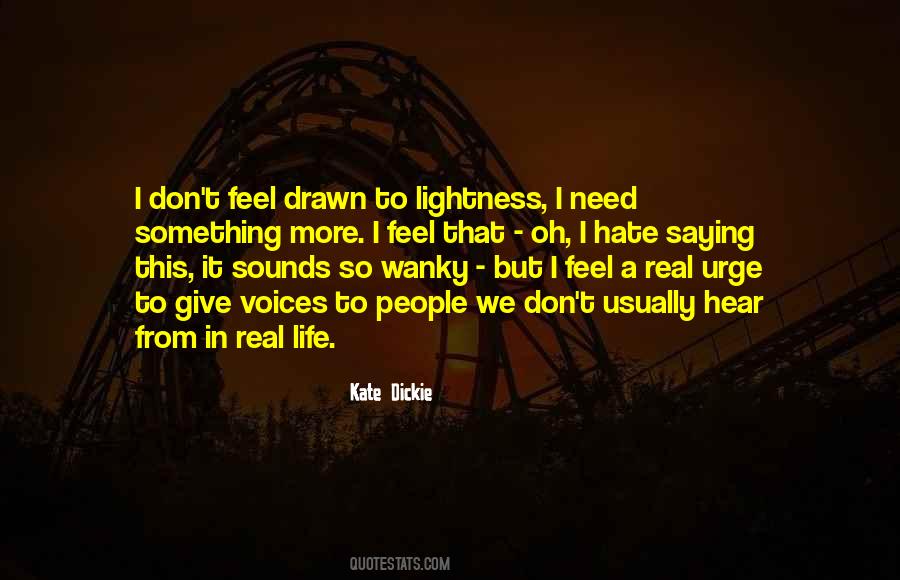 Quotes About Hate This Life #662061 Quotes About Hate This Life #662061