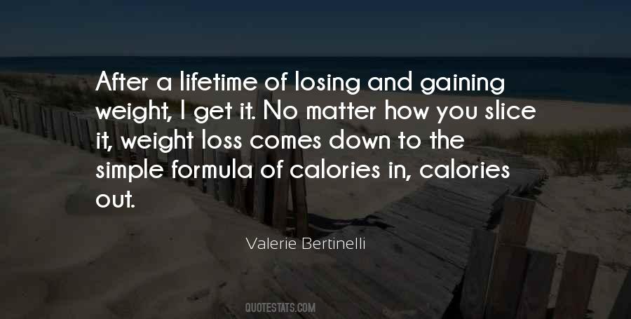 Quotes About Gaining Weight #1757746