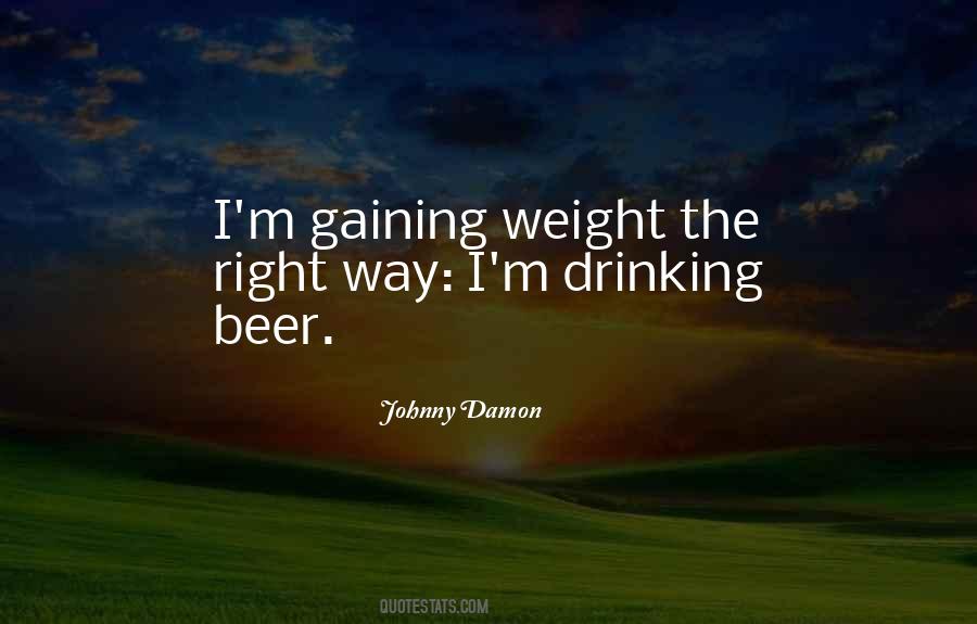 Quotes About Gaining Weight #343044