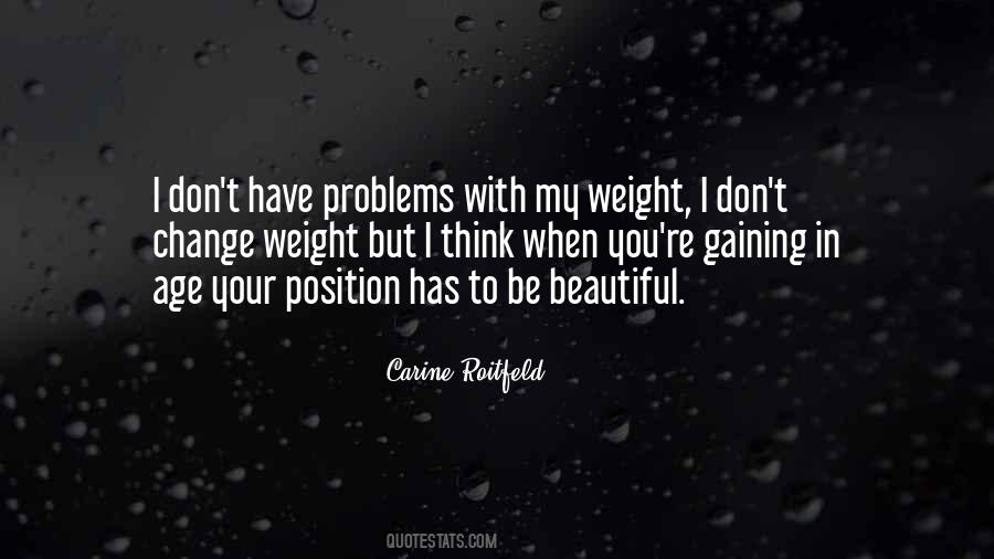 Quotes About Gaining Weight #775344