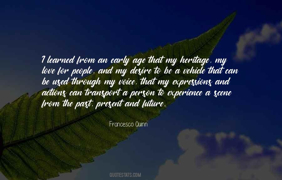 Quotes About Past Present And Future Love #1548057