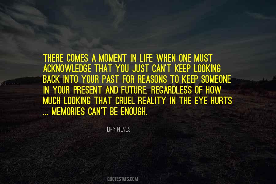 Quotes About Past Present And Future Love #699566