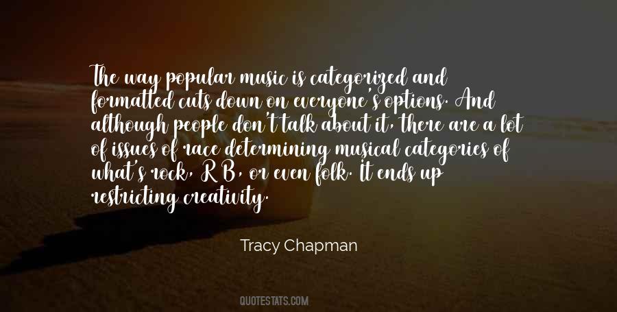 Quotes About Musical Creativity #1499370