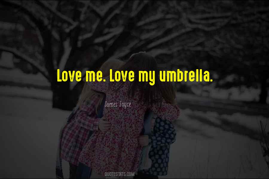 Quotes About Umbrella And Love #430420