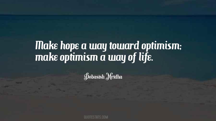 Quotes About Optimisim #288763