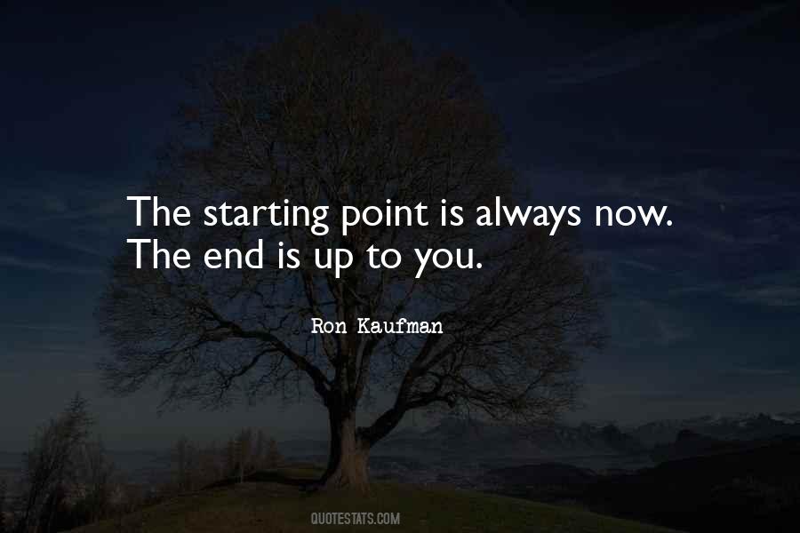 Quotes About Starting Now #35350