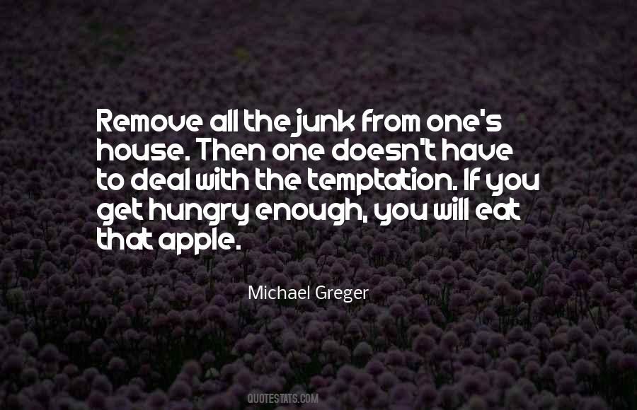 Hungry House Quotes #1478862