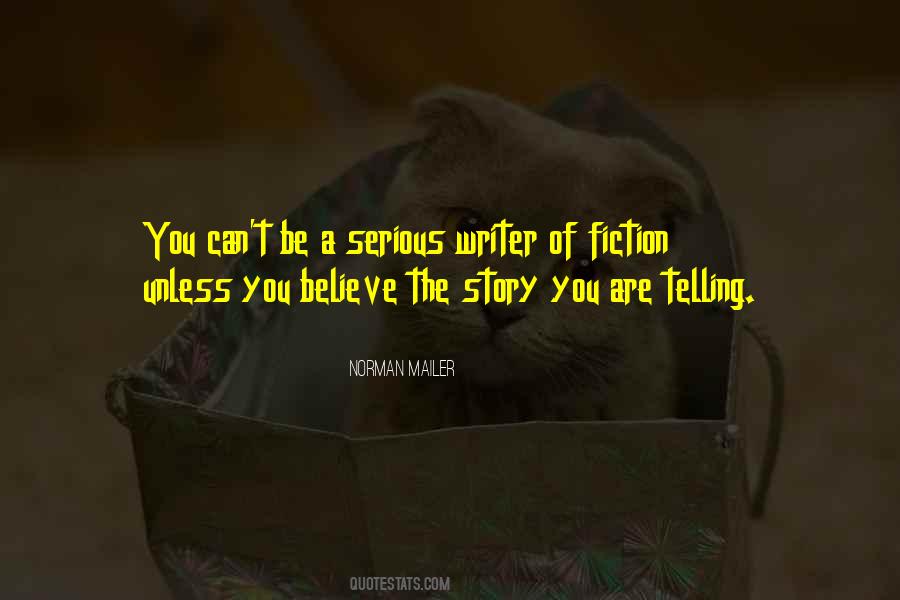 Quotes About Telling Your Own Story #35696