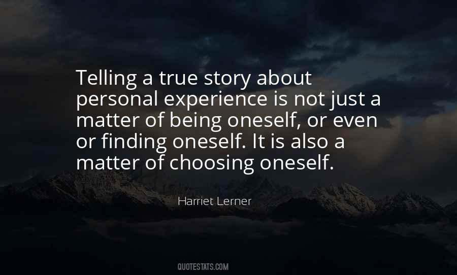 Quotes About Telling Your Own Story #43085