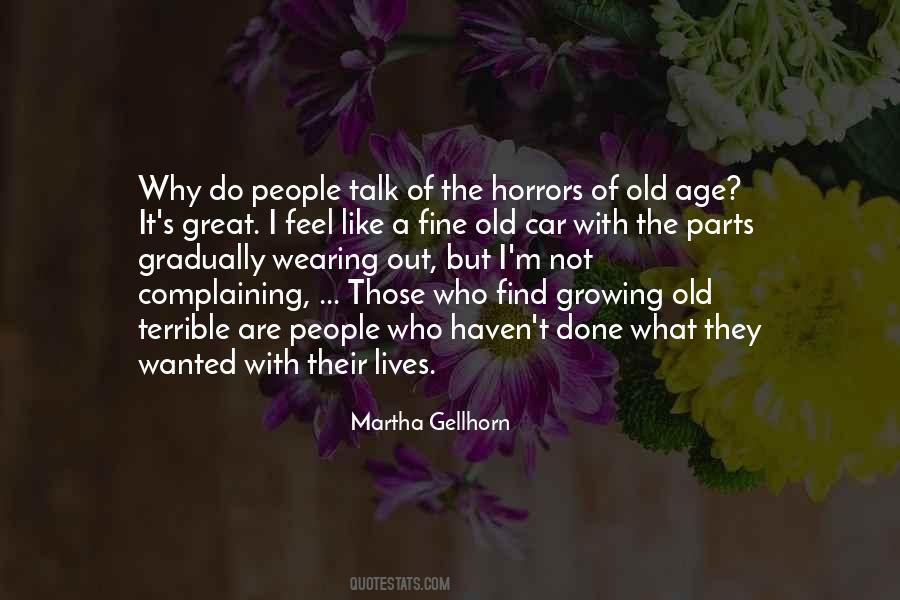 Old Lives Quotes #750227