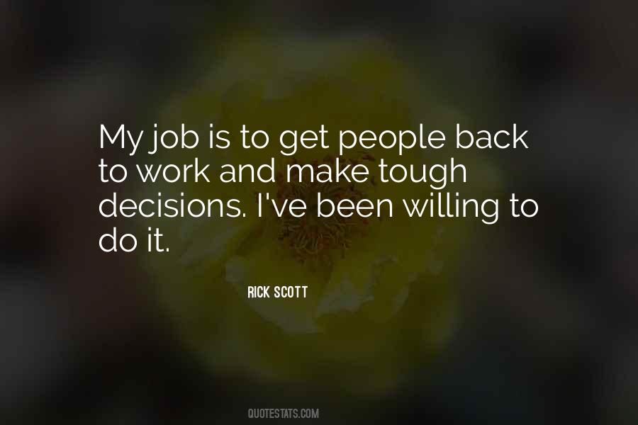 Quotes About Tough Decisions #739855