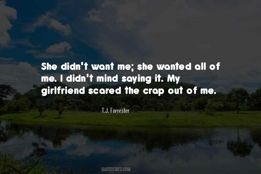 All She Wanted Quotes #125510