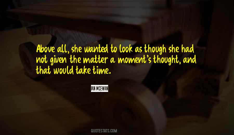 All She Wanted Quotes #88979