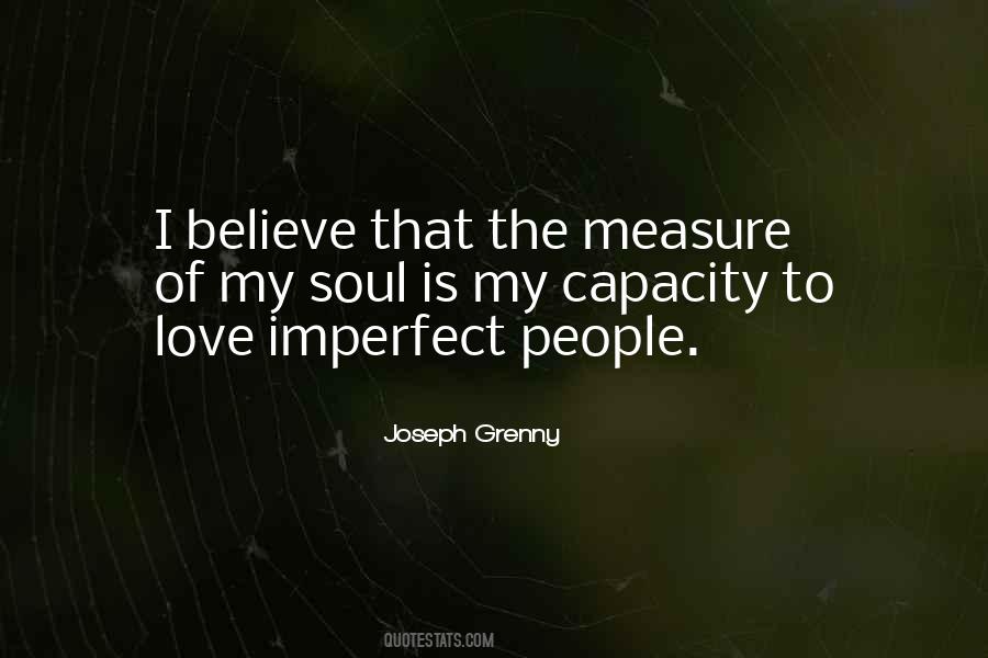 Quotes About Imperfect Love #1216909