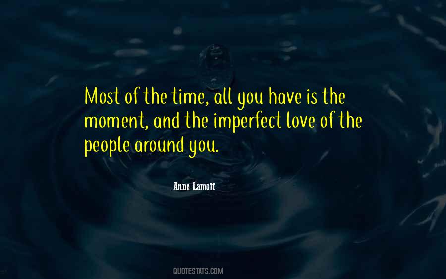 Quotes About Imperfect Love #1830924