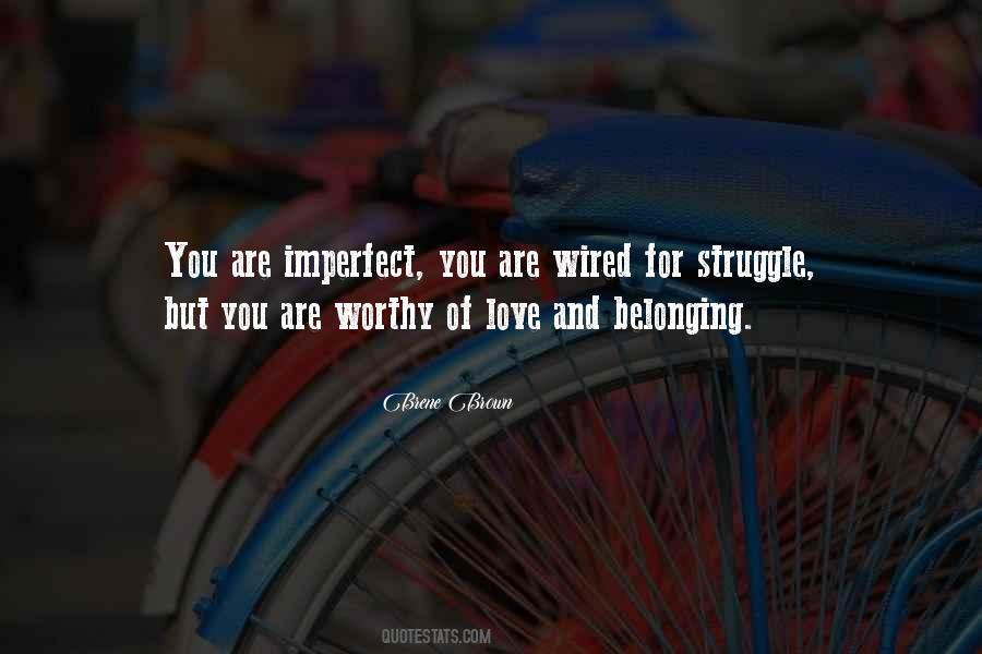 Quotes About Imperfect Love #317673