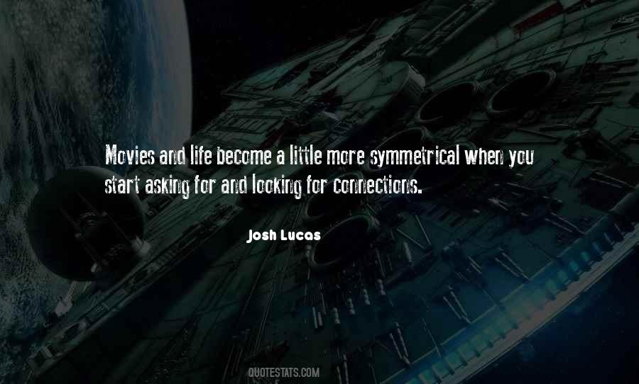 Quotes About Movies And Life #1426592