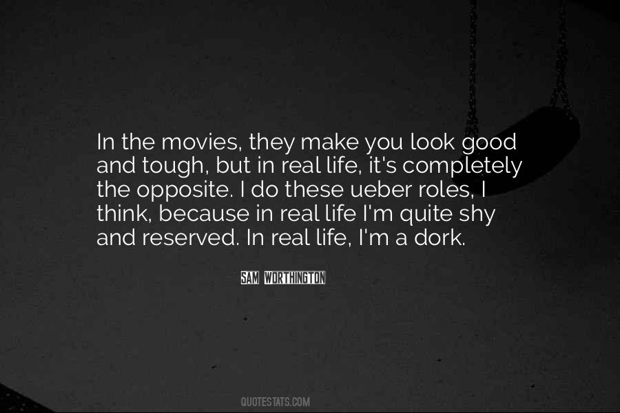 Quotes About Movies And Life #292850