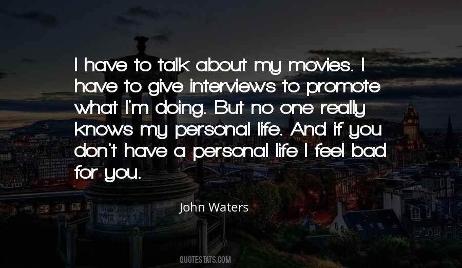 Quotes About Movies And Life #641744