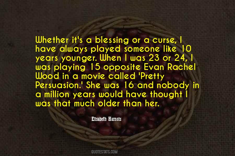 Blessing Or A Curse Quotes #1691349