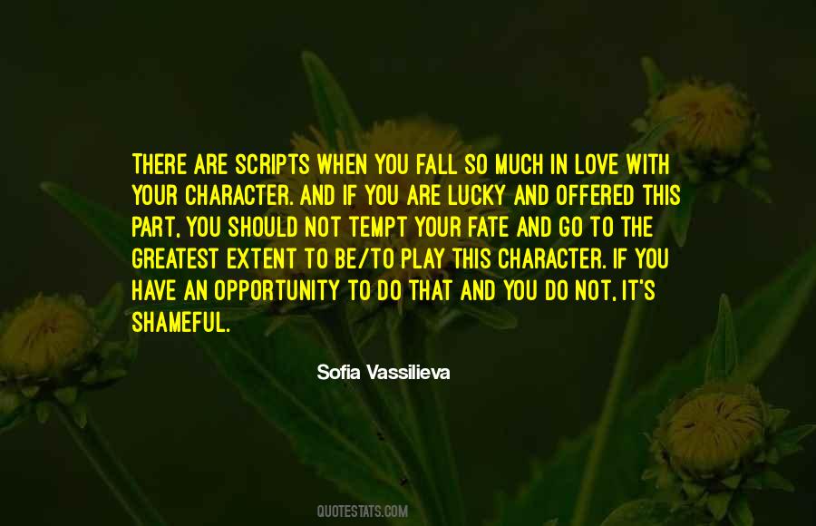 Quotes About Play Scripts #1046035