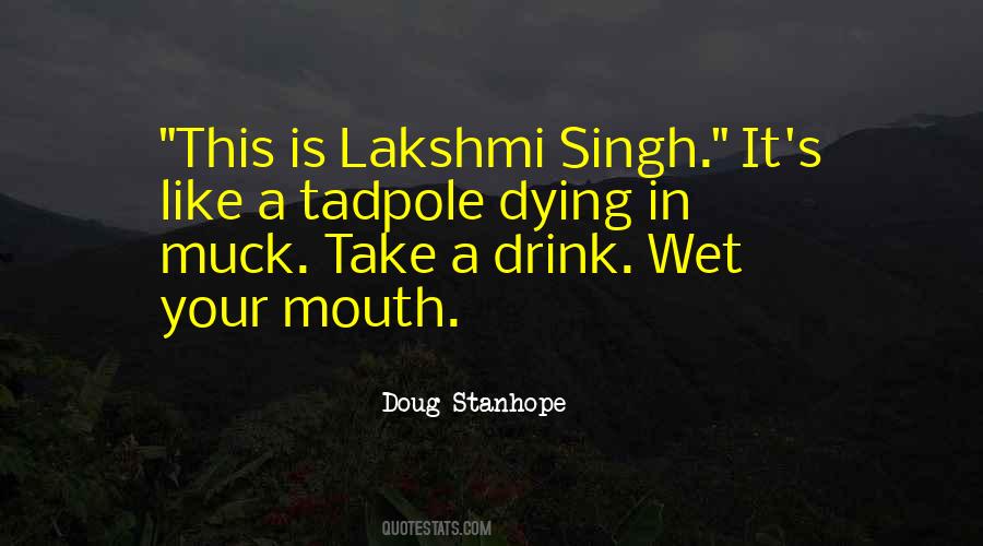 Quotes About Singh #969936