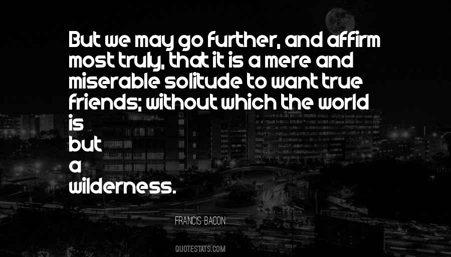 Quotes About True And Real Friends #681850