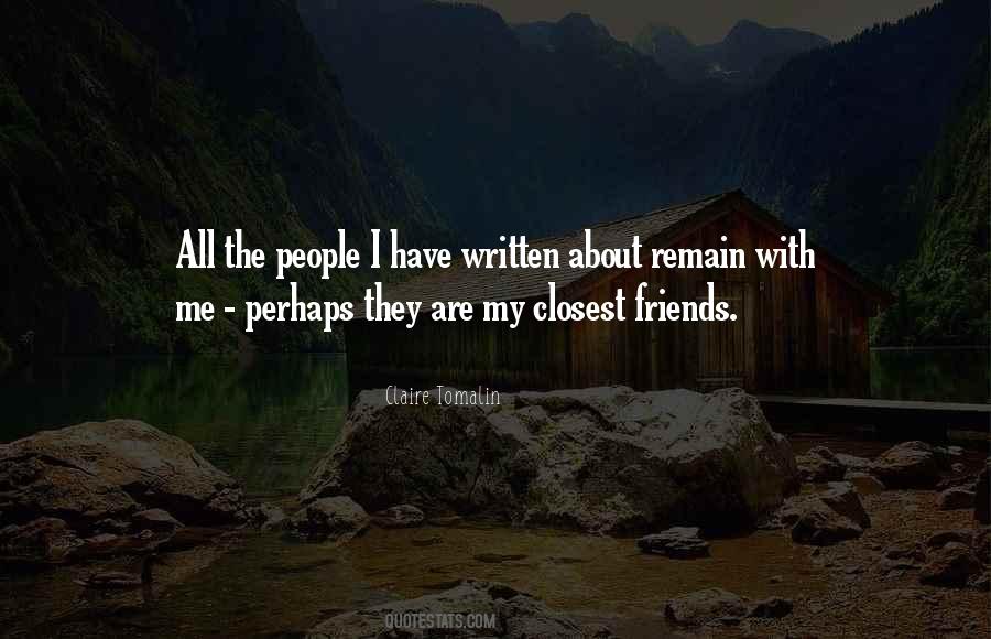 Quotes About Closest Friends #1222344