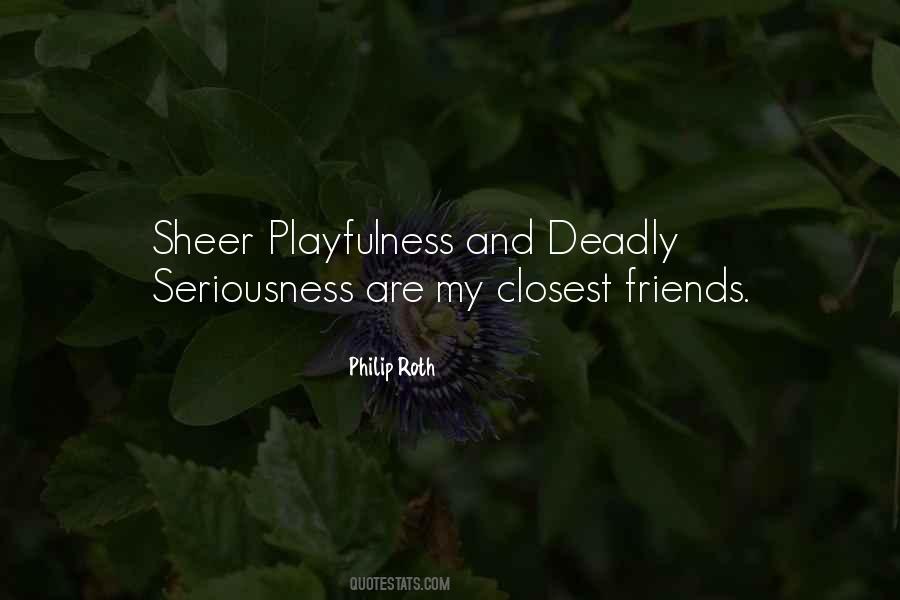 Quotes About Closest Friends #225414