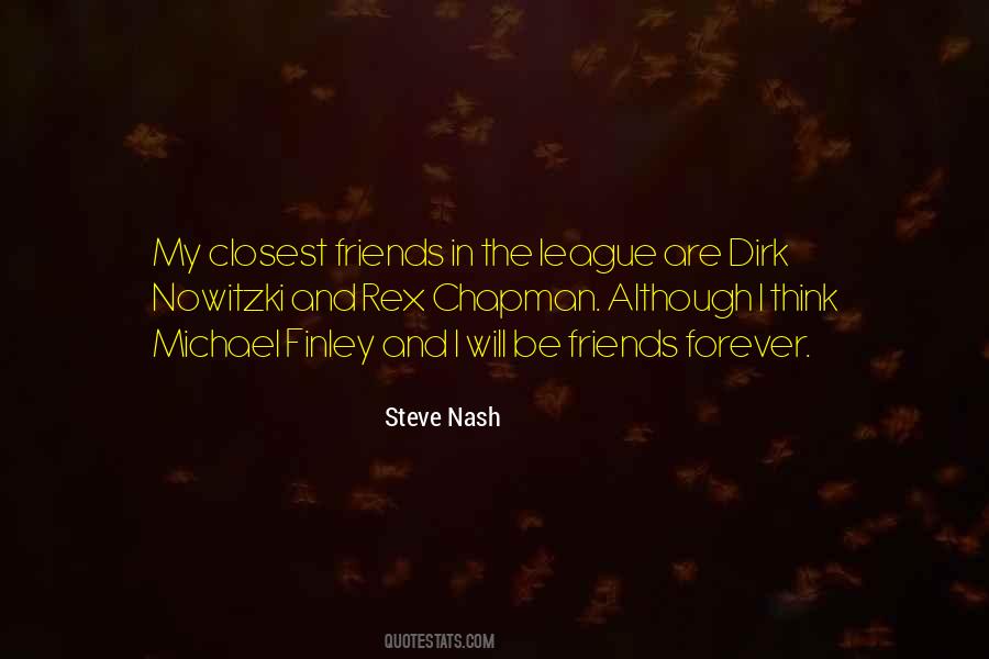 Quotes About Closest Friends #365449