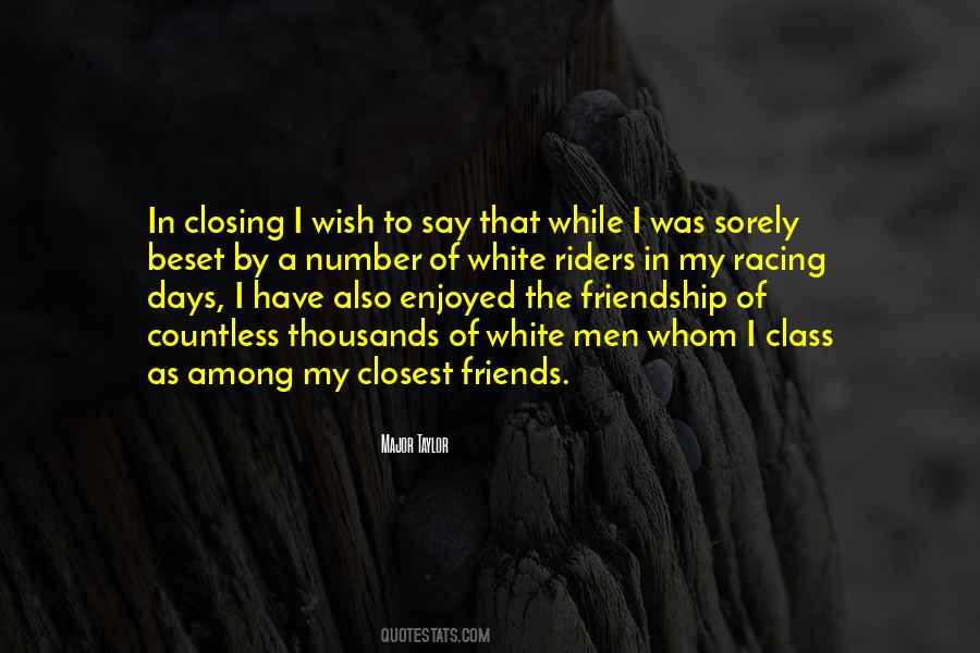 Quotes About Closest Friends #808681