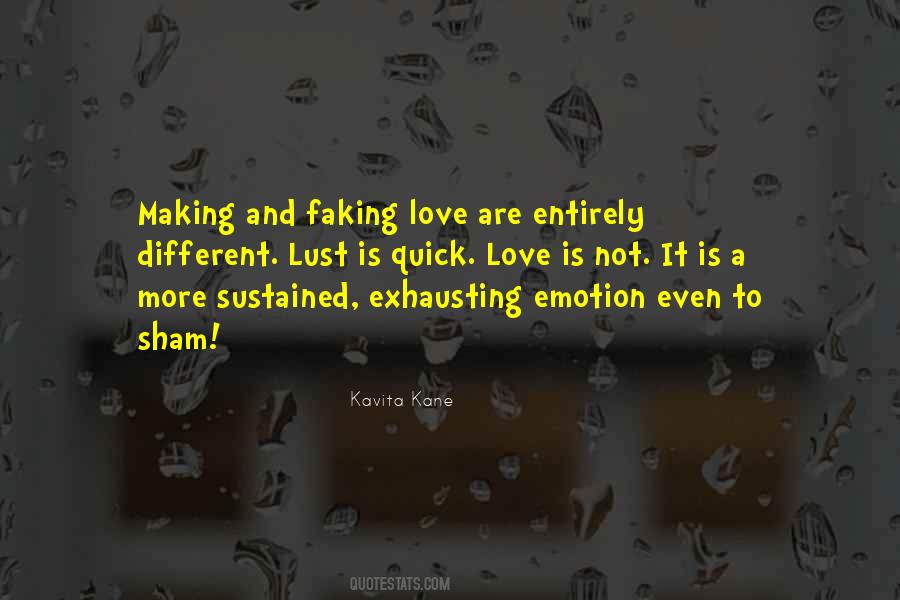 Quotes About Faking Love #219891