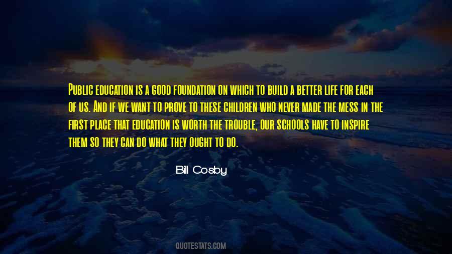 Quotes About Foundation In Life #18313