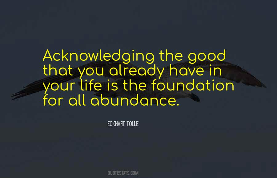 Quotes About Foundation In Life #35045