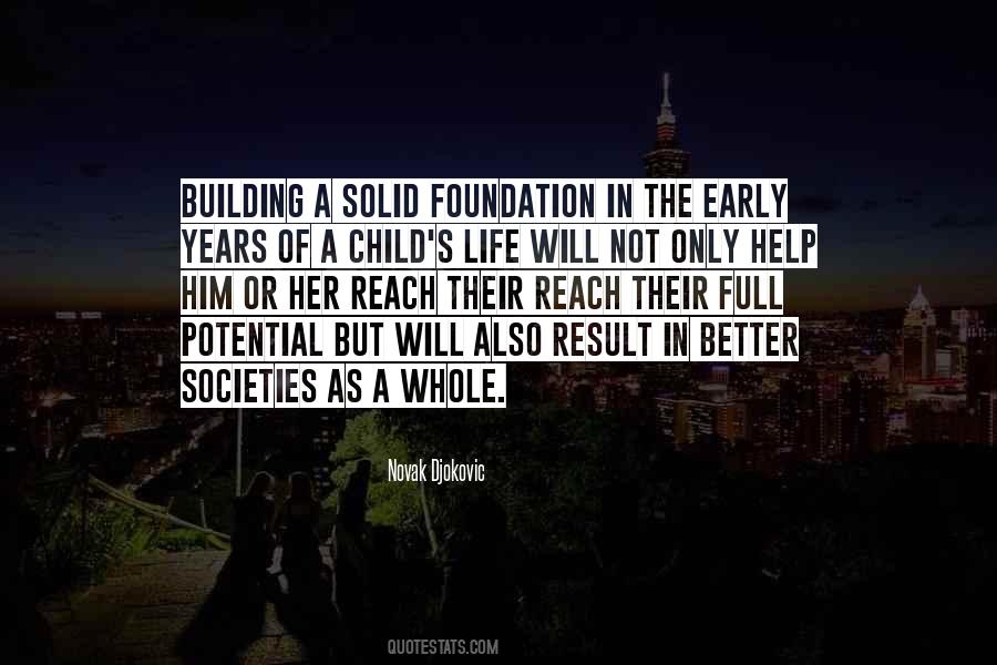 Quotes About Foundation In Life #615270