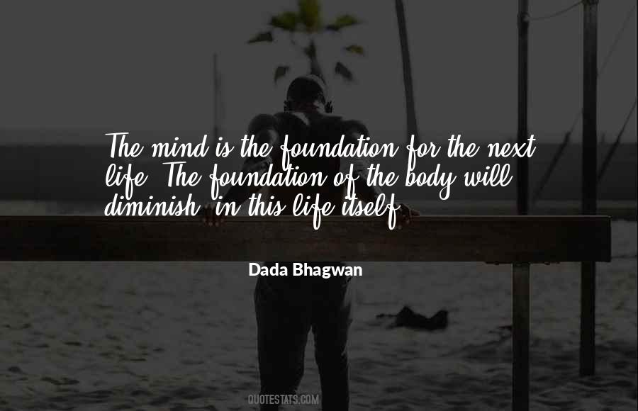 Quotes About Foundation In Life #844892