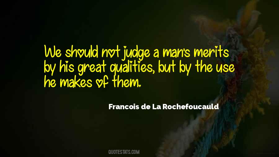 Quotes About Quality Of A Man #1081831