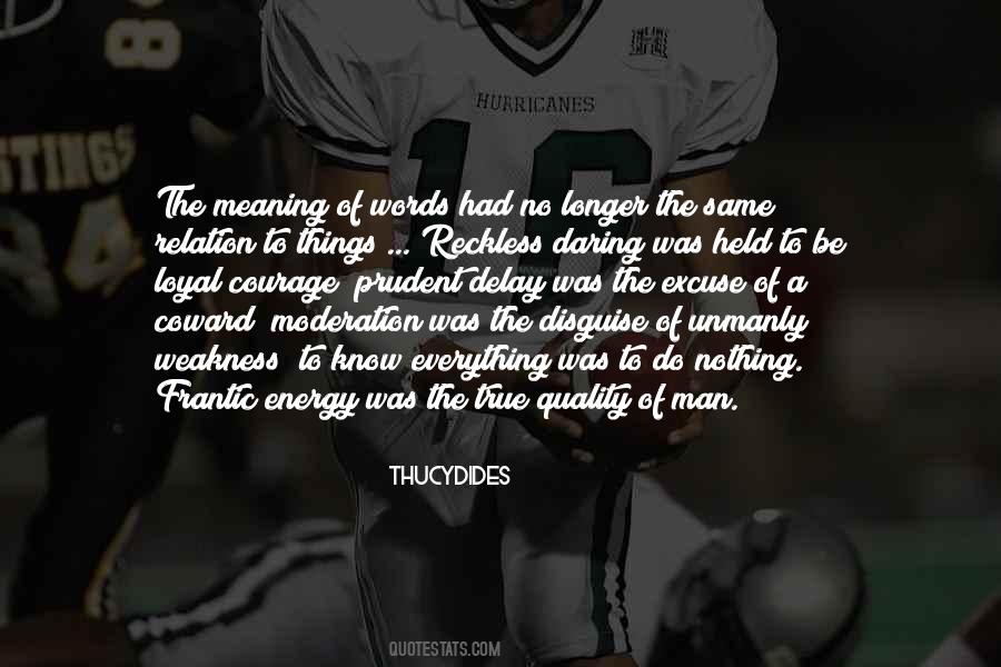 Quotes About Quality Of A Man #752812