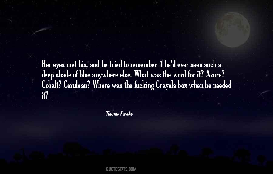 Cerulean Blue Quotes #787920