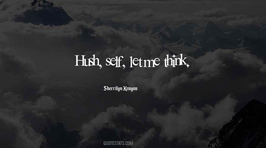 Quotes About Hush Hush #404367