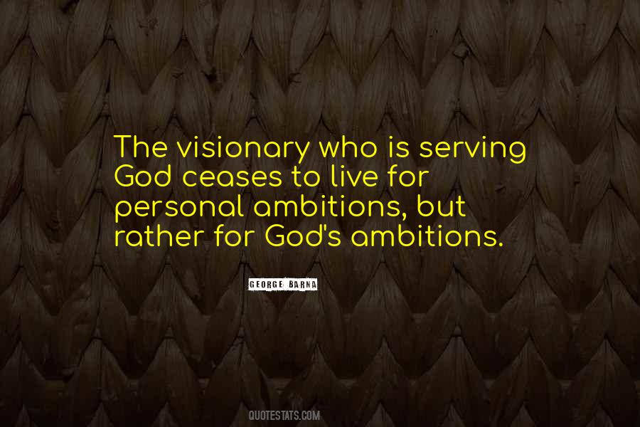 Quotes About Ambitions #1280554