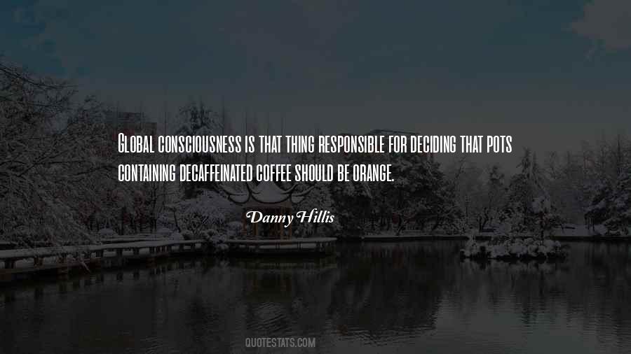 Quotes About Decaffeinated Coffee #363033