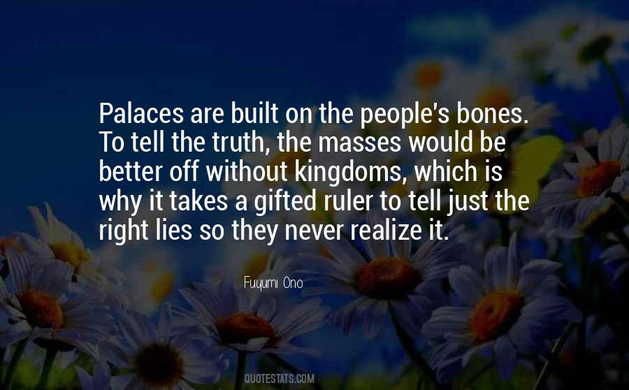 Lies People Tell Quotes #1169122